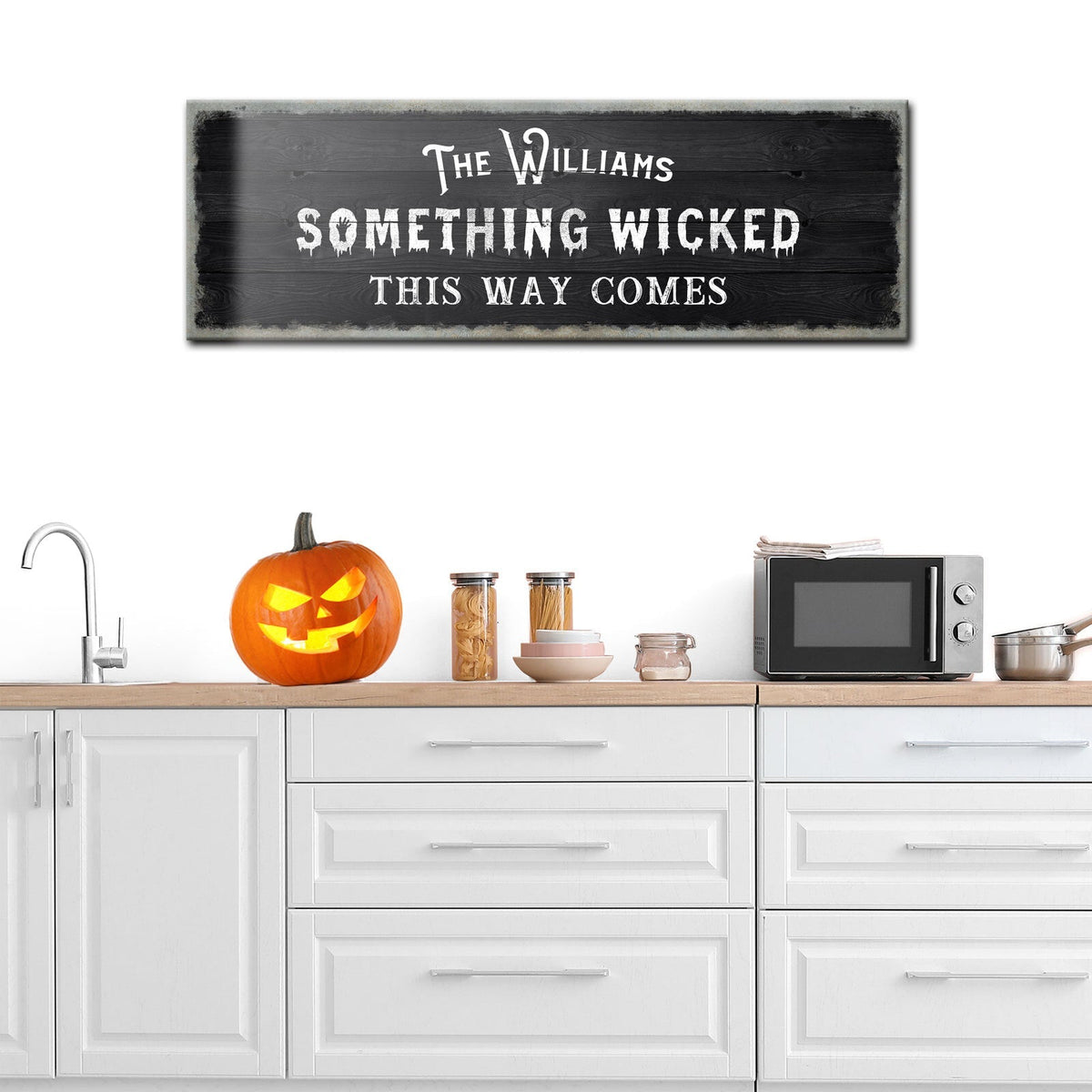 Something Wicked This Way Comes Sign