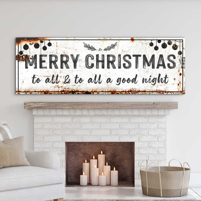 Merry Christmas To All Sign