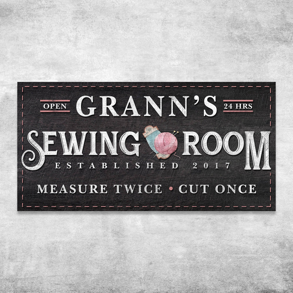 Measure Once Cut Twice Sewing Room Sign