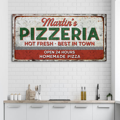 Hot Fresh Best In Town Pizzeria Sign