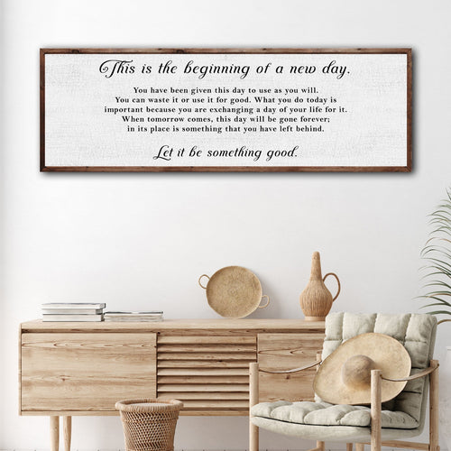 Beginning Of A New Day Sign