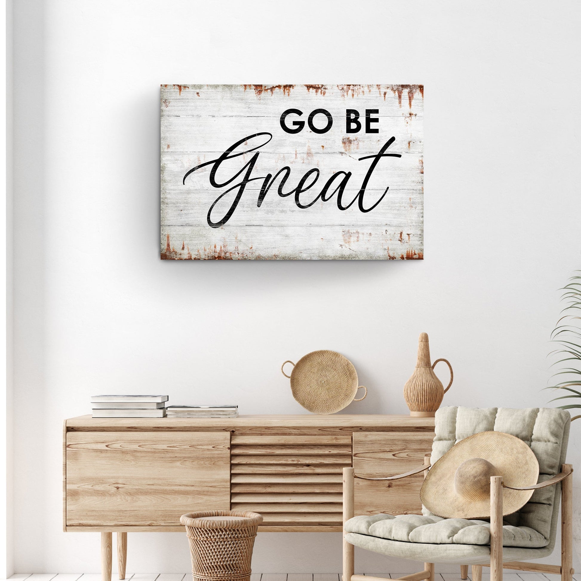 Go Be Great Motivational Sign II