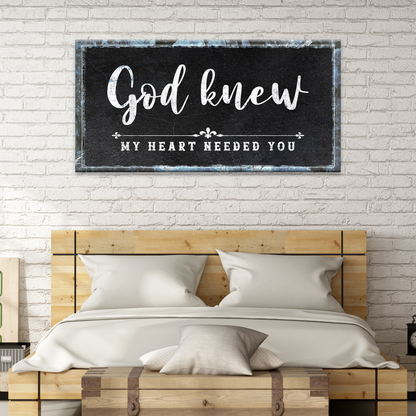 God Knew Sign - canvas