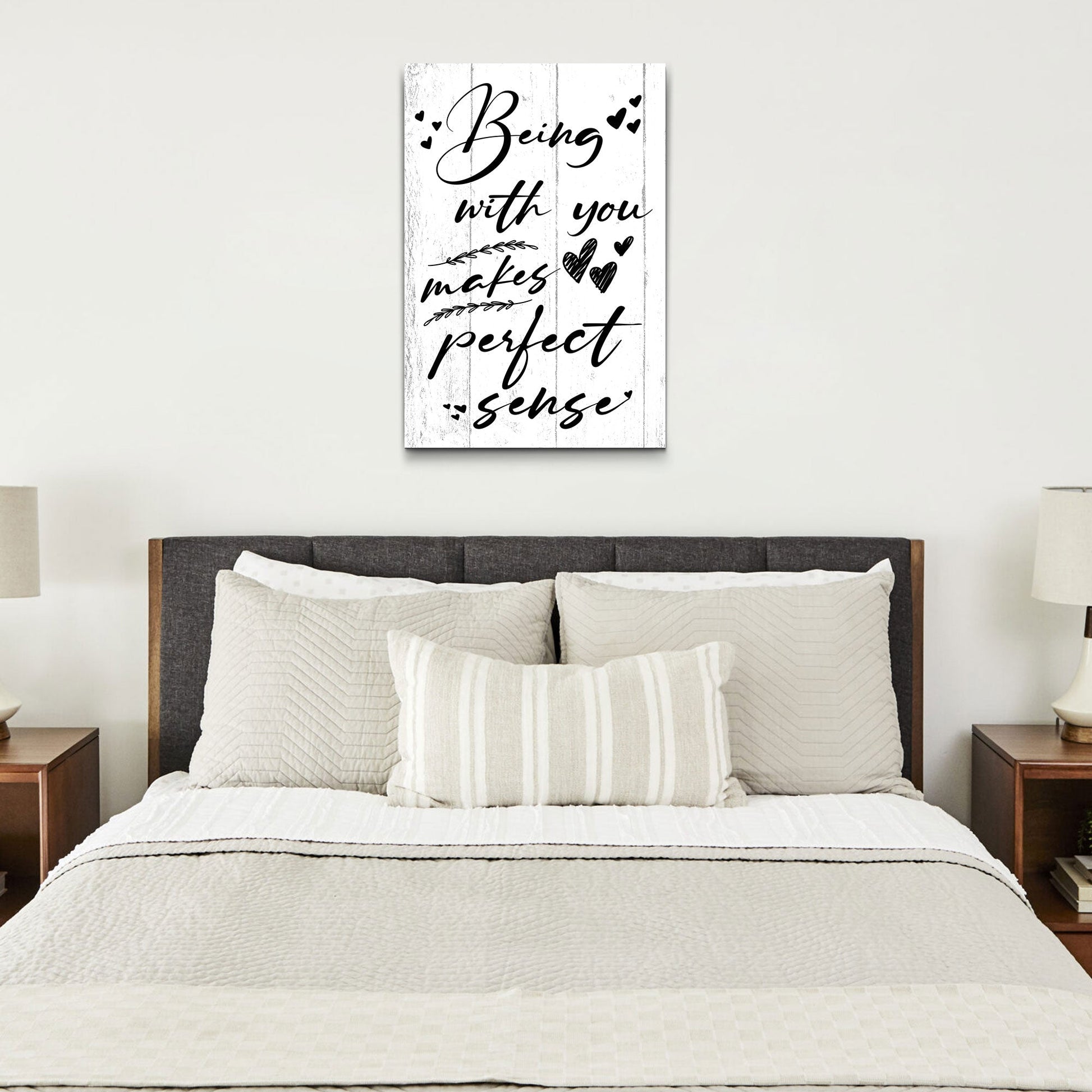 Being With You Makes Sense Sign II