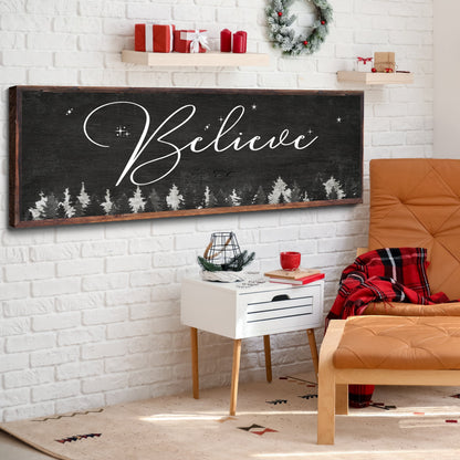 Believe Sign II