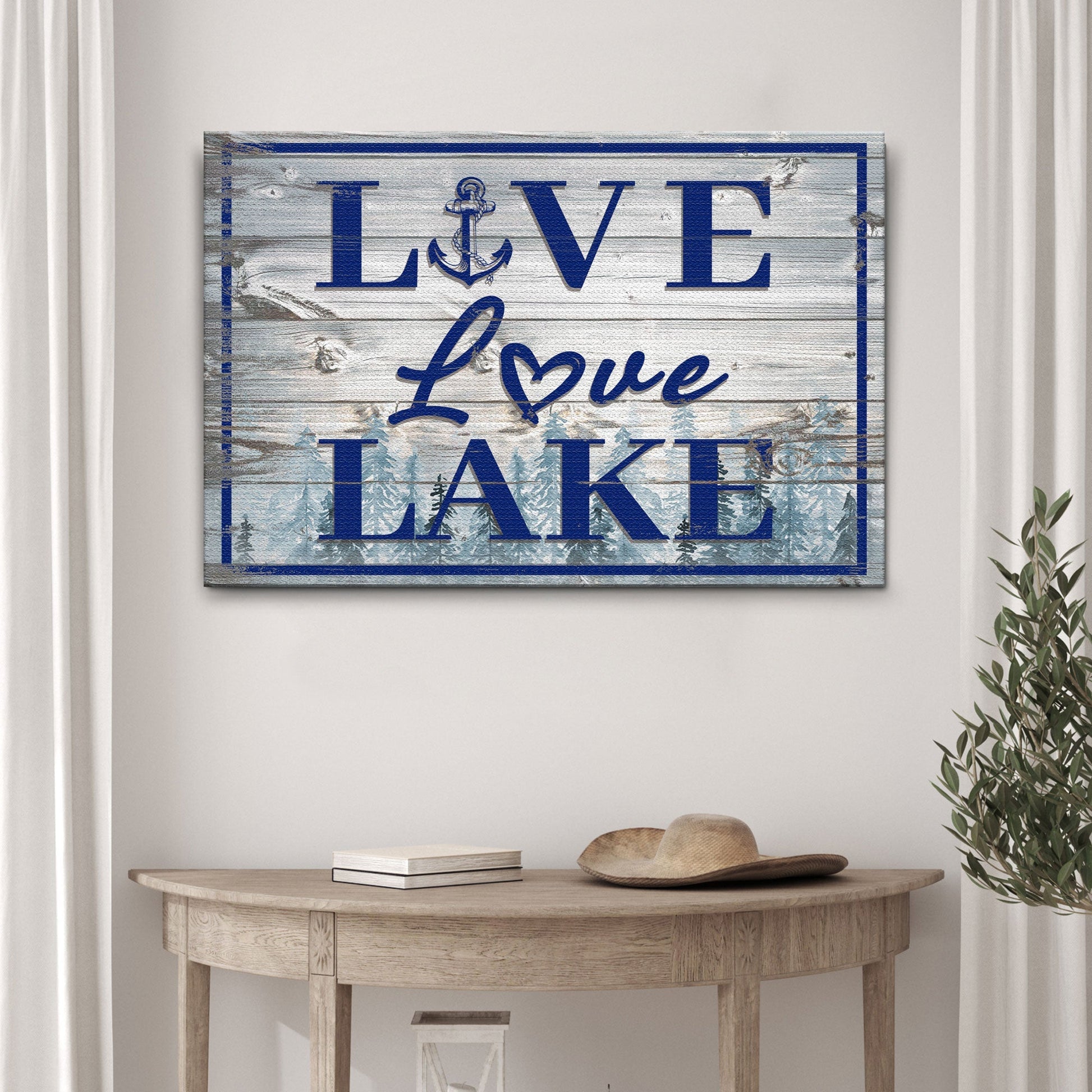 Live Love Lake Sign
