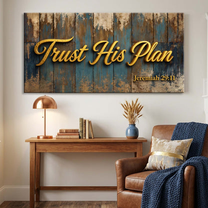 Trust His Plan – Jeremiah 29:11