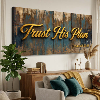 Trust His Plan – Jeremiah 29:11