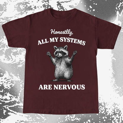 Nervous Systems Raccoon, funny meme tee gift (view 3)