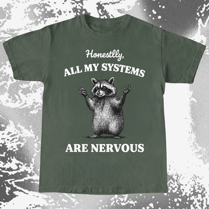 Nervous Systems Raccoon, funny meme tee gift (view 6)