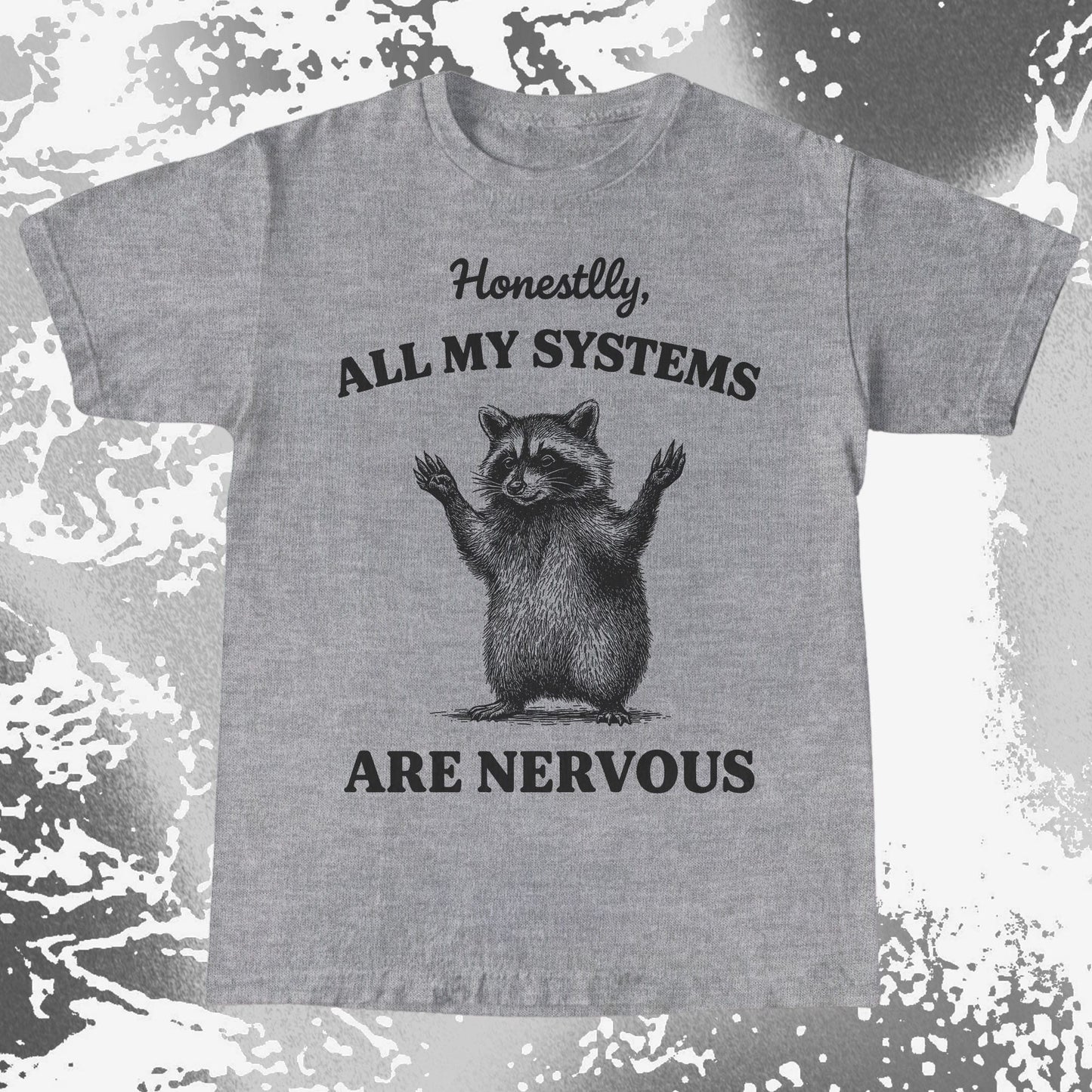 Nervous Systems Raccoon, funny meme tee gift (view 5)