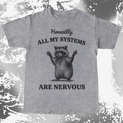 Nervous Systems Raccoon, funny meme tee gift (view 5)