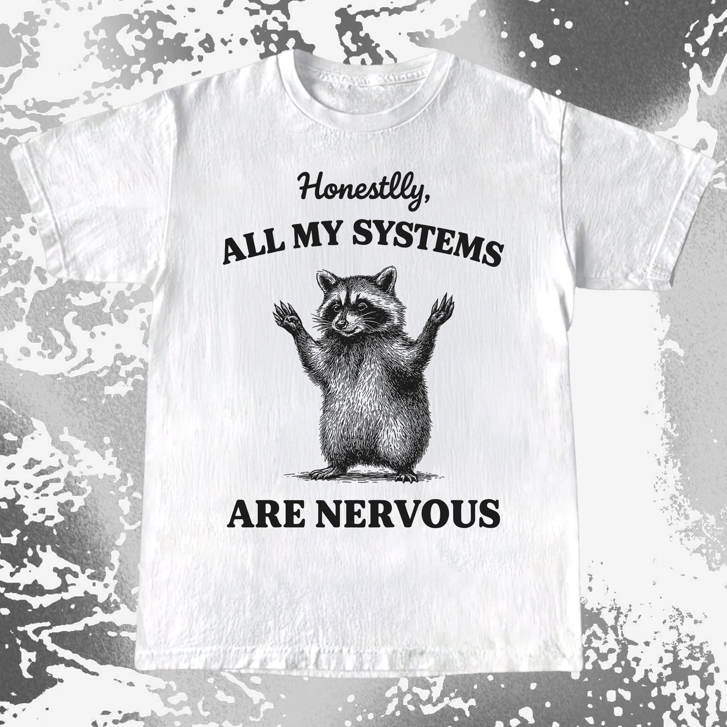 Nervous Systems Raccoon, funny meme tee gift (view 2)