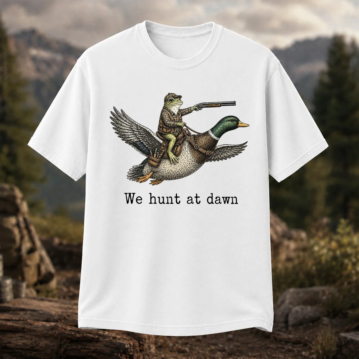 We Hunt at Dawn T-Shirt, Funny Frog Duck Hunting Tee