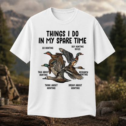 Things I Do in My Spare Time T-Shirt, Duck Hunting Tee