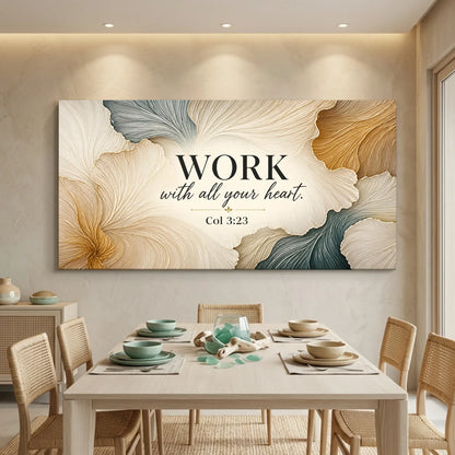 Work With All Your Heart – Colossians 3:23