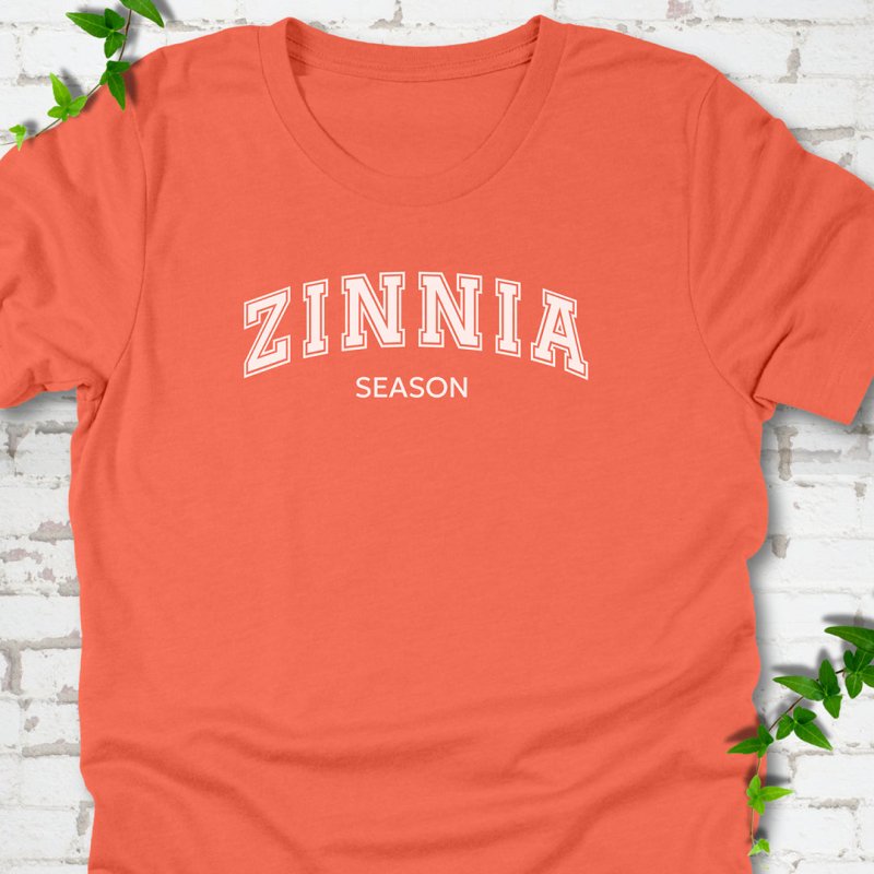 Zinnia Season T-Shirt
