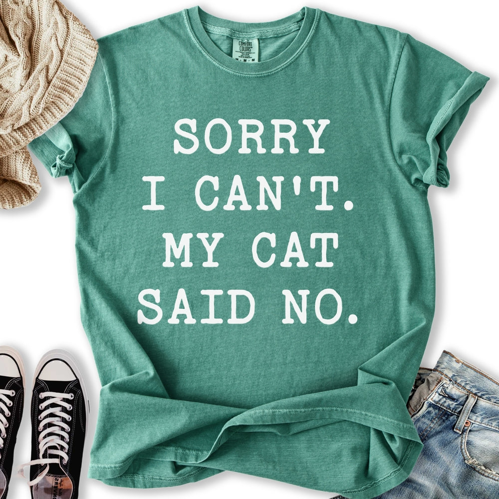 My Cat Said No Relaxed Tee