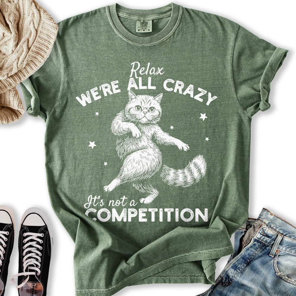 We're All Crazy Relaxed Tee