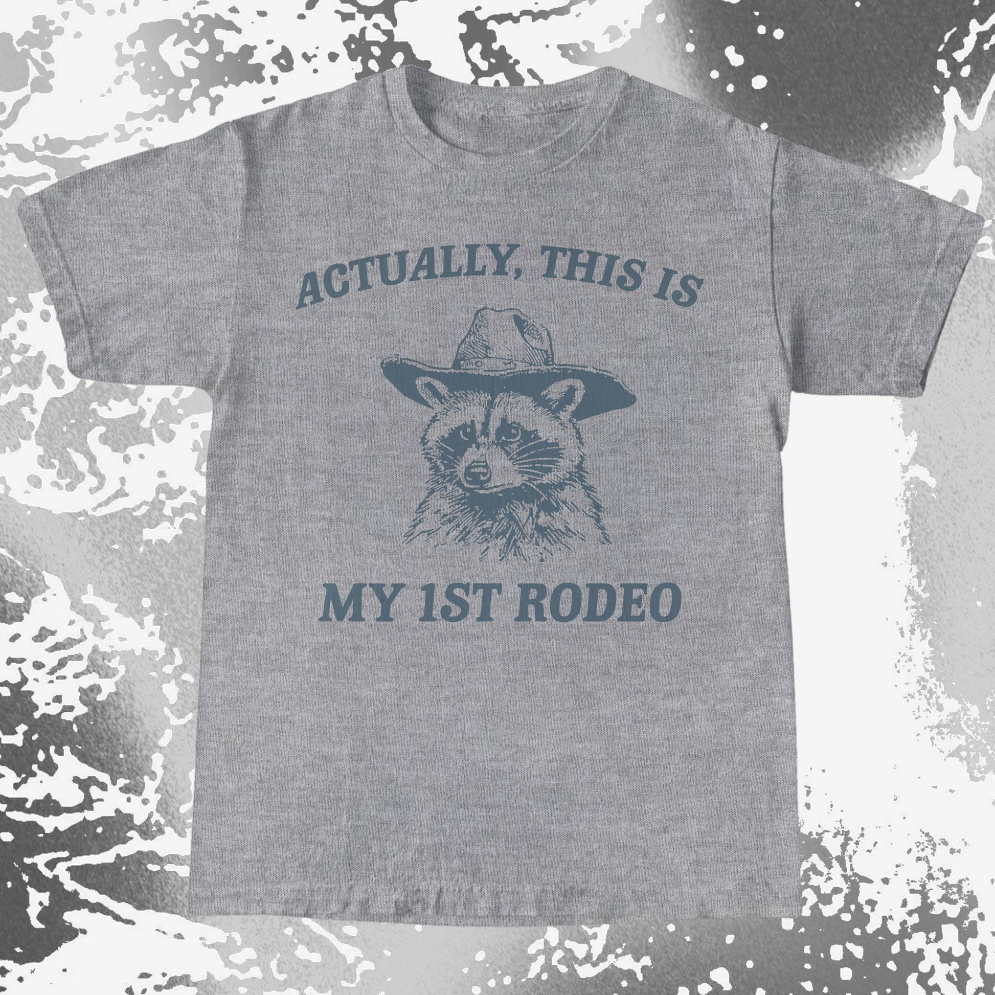 Funny Raccoon Cowboy Actually This Is My 1st Rodeo Shirt, funny meme tee gift (view 5)