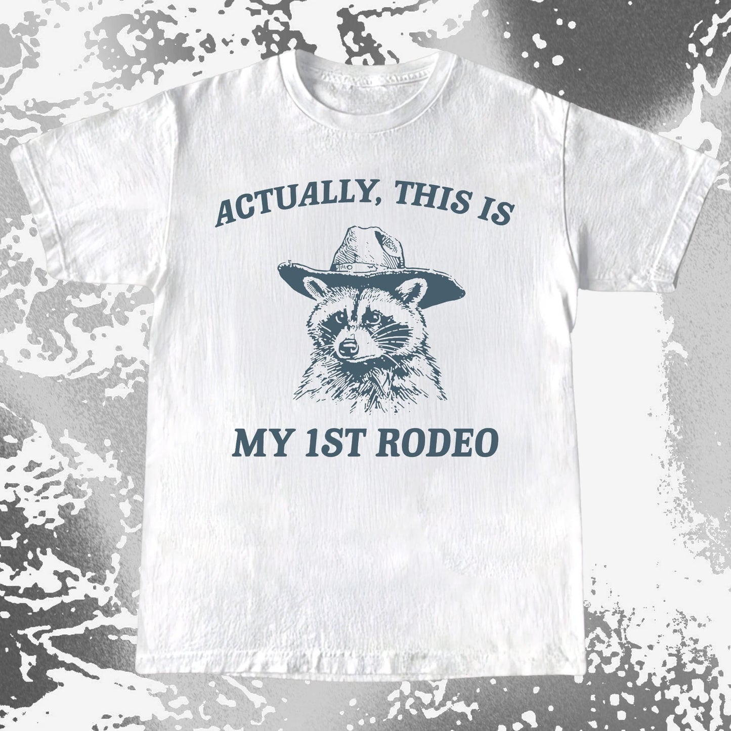 Funny Raccoon Cowboy Actually This Is My 1st Rodeo Shirt, funny meme tee gift (view 2)