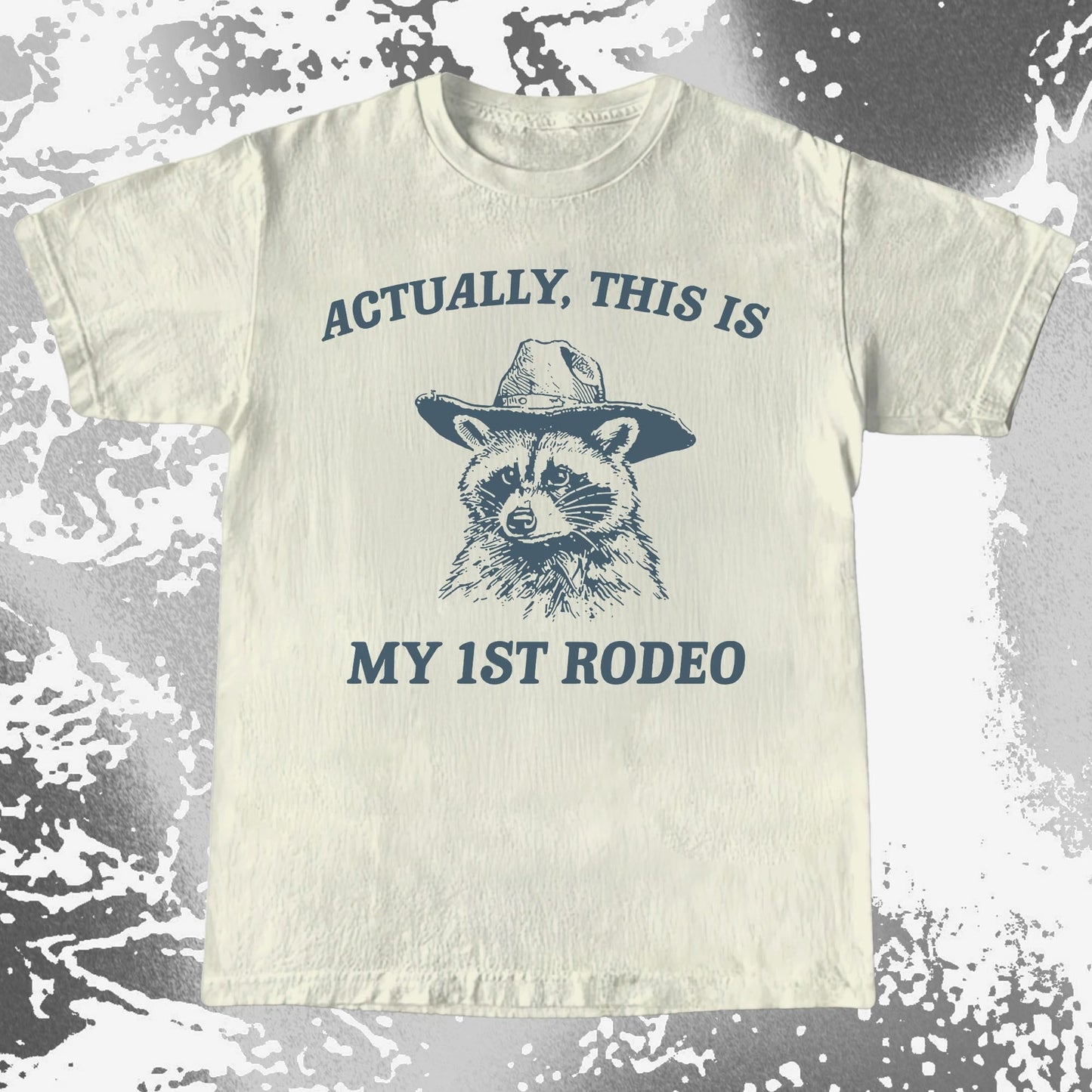 Funny Raccoon Cowboy Actually This Is My 1st Rodeo Shirt, funny meme tee gift (view 4)