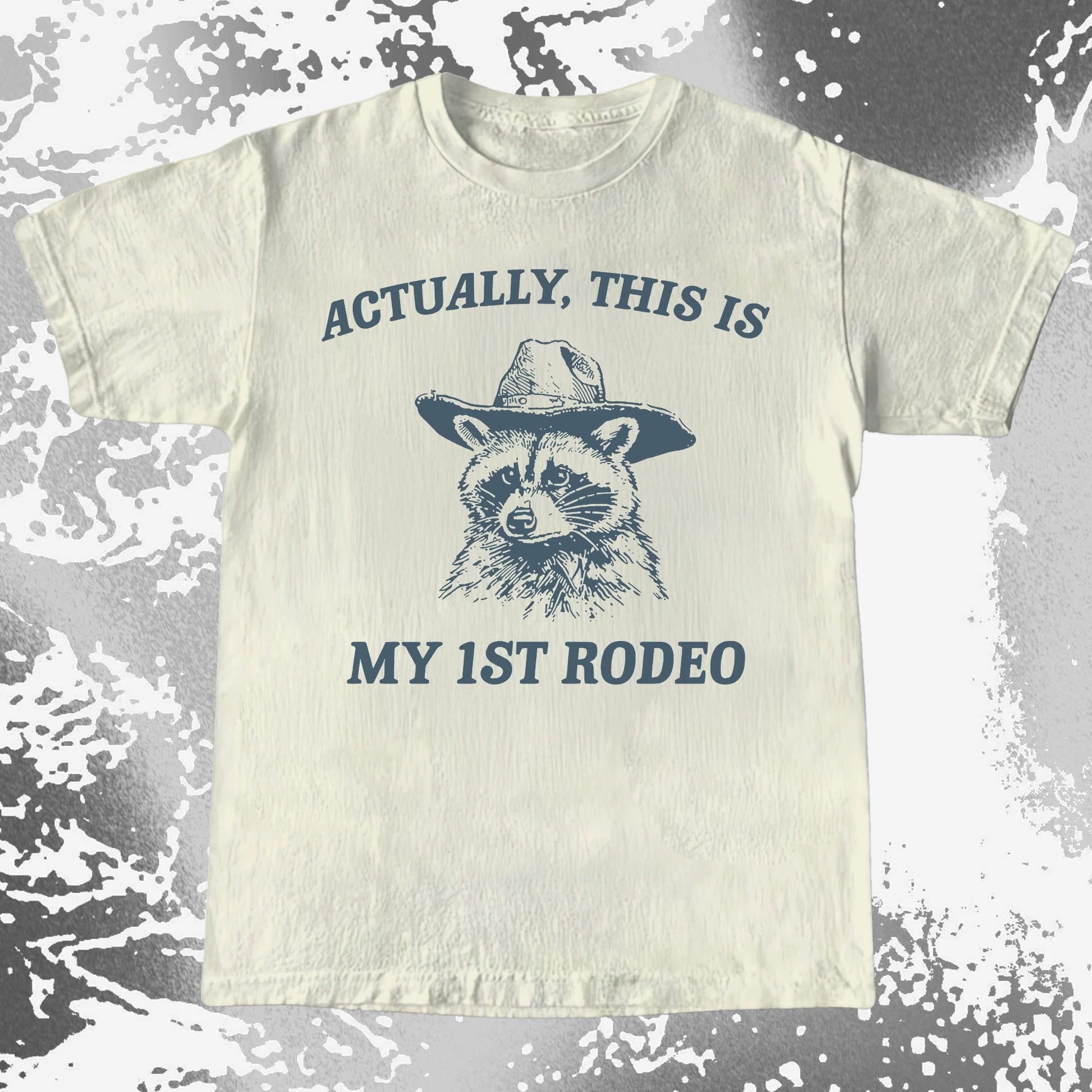 Funny Raccoon Cowboy Actually This Is My 1st Rodeo Shirt, funny meme tee gift (view 4)