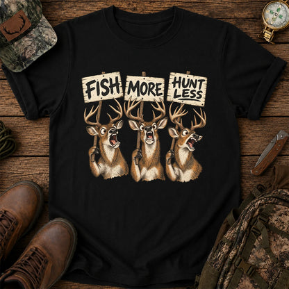 Fish More Hunt Less T-Shirt, Funny Deer Hunting Tee