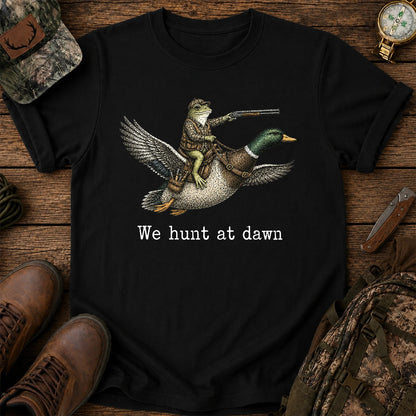 We Hunt at Dawn T-Shirt, Funny Frog Duck Hunting Tee