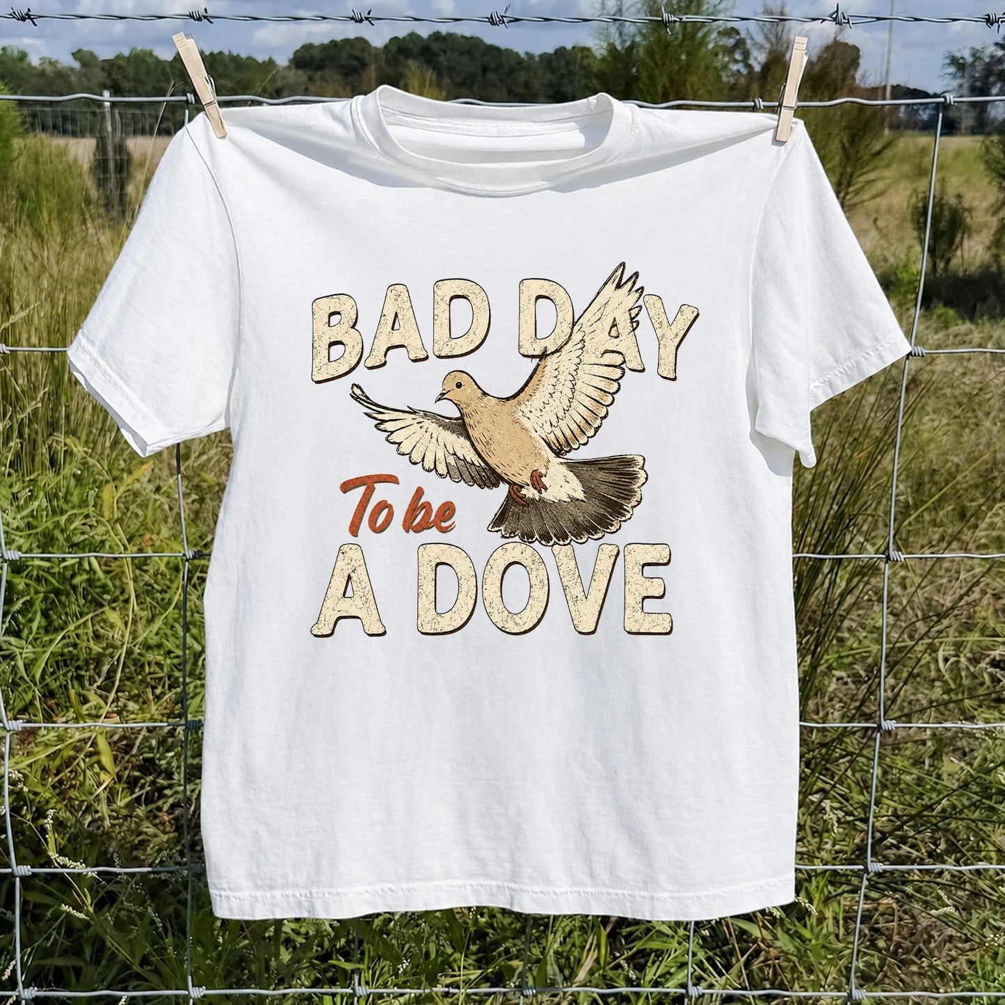 Bad Day to Be a Dove T-Shirt, Funny Dove Hunting Tee
