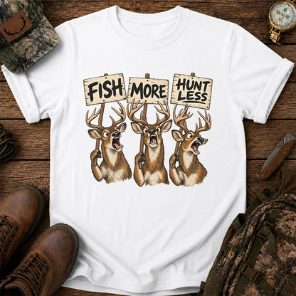 Fish More Hunt Less T-Shirt, Funny Deer Hunting Tee