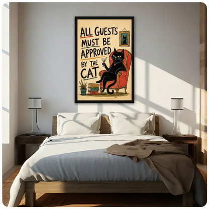 All Guests Approved By Cat Funny Canvas Art Wall Art