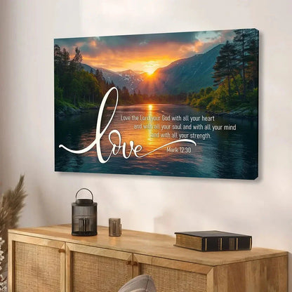 mark 12 30 love the lord your god with all your heart wall art canvas (Landscape)