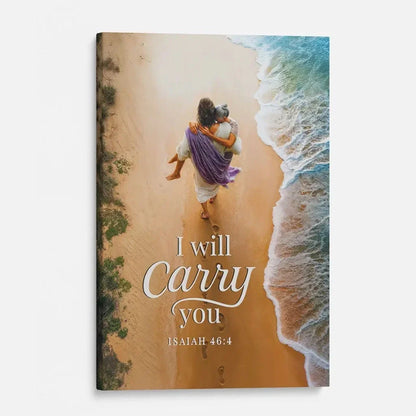 i will carry you jesus carrying a woman isaiah 46 4 christian canvas wall art