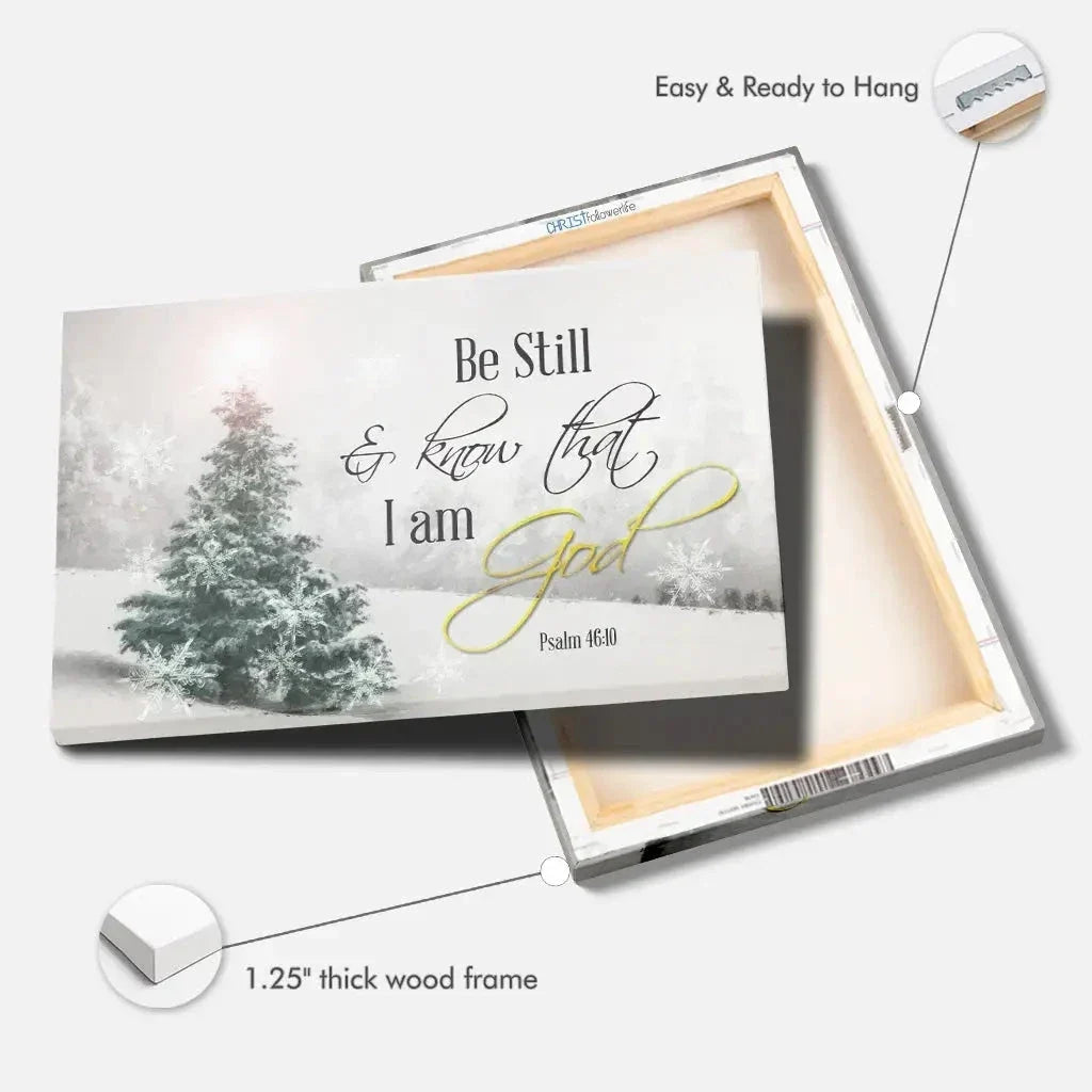 be still and know that i am god christmas christian wall art canvas print (Landscape)