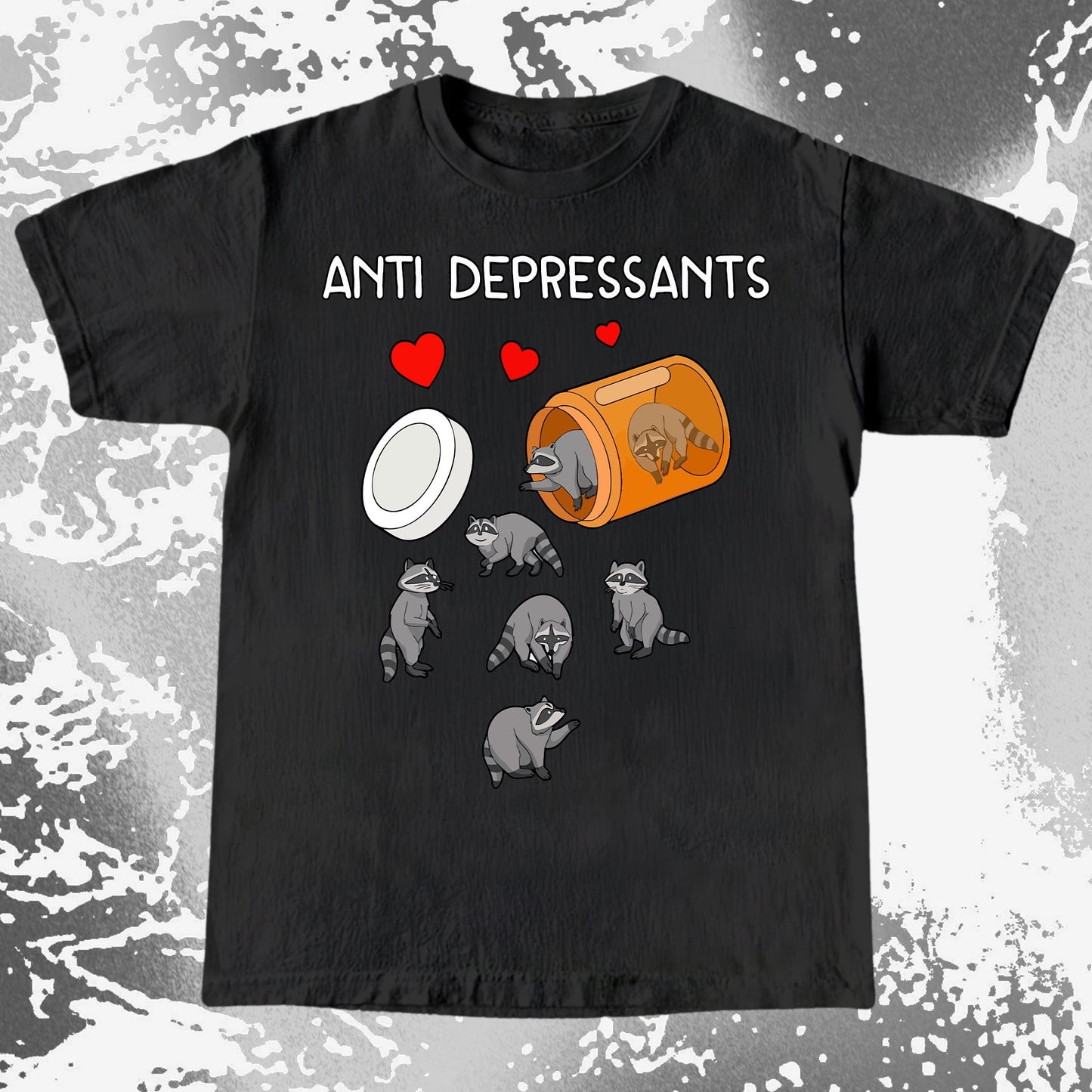 Anti Depressants Raccoon Shirt – Soft Dark Humor Mental Health Art, funny meme tee gift (view 8)
