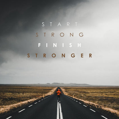 Start Strong Finish Stronger Canvas Wall Art