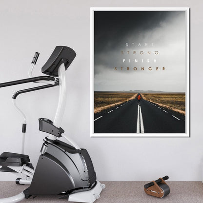 Start Strong Finish Stronger Canvas Wall Art