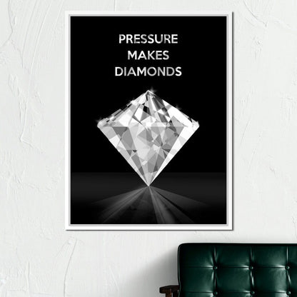 Pressure Makes Diamonds Canvas Wall Art