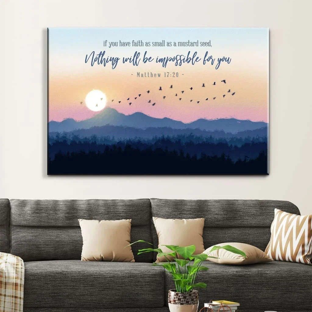 matthew 17 20 if you have faith as small as a mustard seed wall art canvas (Landscape)
