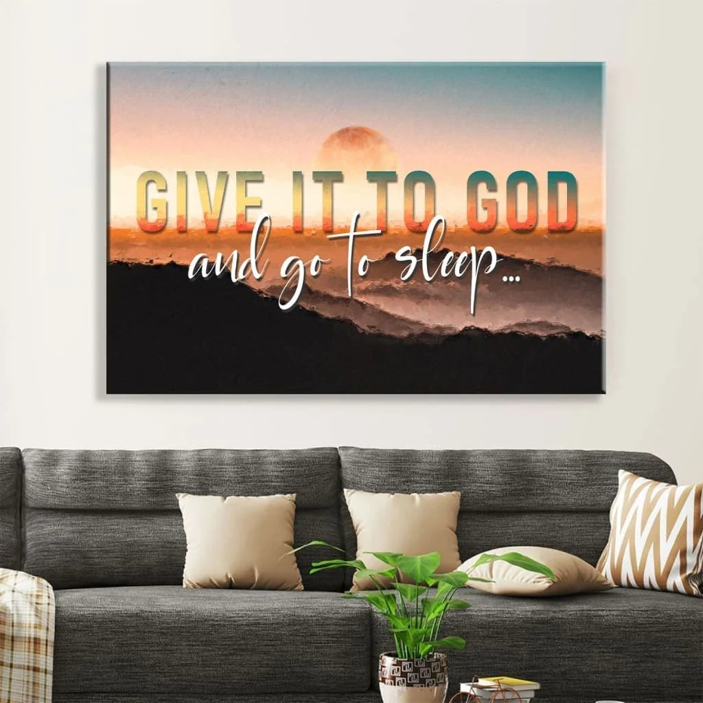 give it to god and go to sleep sunset christian wall art canvas (Landscape)