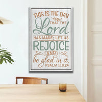 bible verse wall decor psalm 118 24 this is the day that the lord has made canvas print