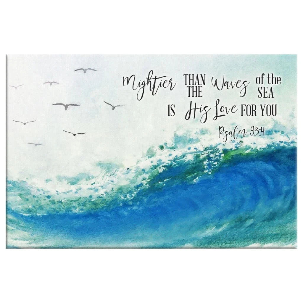 ocean waves mightier than the waves of the sea is his love for you bible verse wall art canvas (Landscape)
