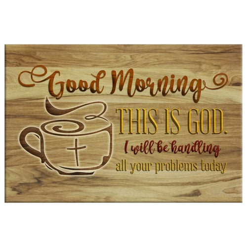good morning this is god rustic christian wall art canvas print (Landscape)