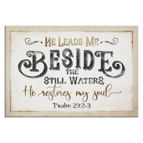 psalm 23 2 3 he leads me beside the still waters wall art canvas (Landscape)