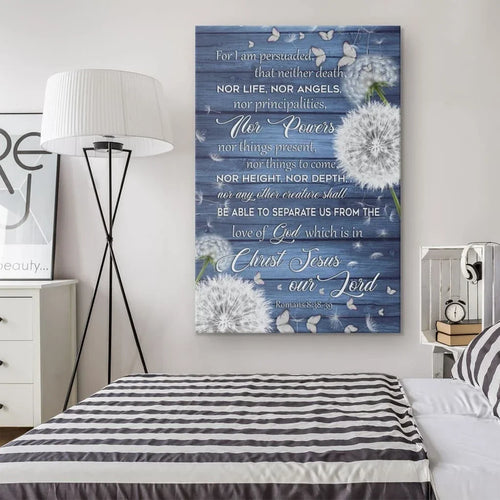 bible verse wall art romans 8 38 39 for i am persuaded that neither death canvas print (Landscape)