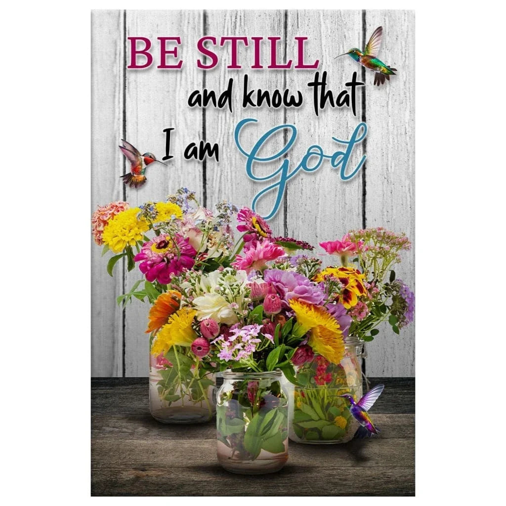 psalm 46 10 be still and know hummingbirds vase of flowers wall art canvas