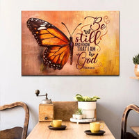 be still and know that i am god psalm 46 10 butterfly wall art canvas print (Landscape)