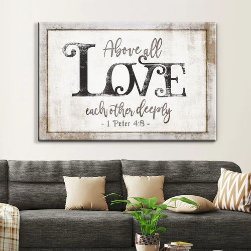 rustic farmhouse 1 peter 4 8 above all love each other deeply wall art canvas (Landscape)