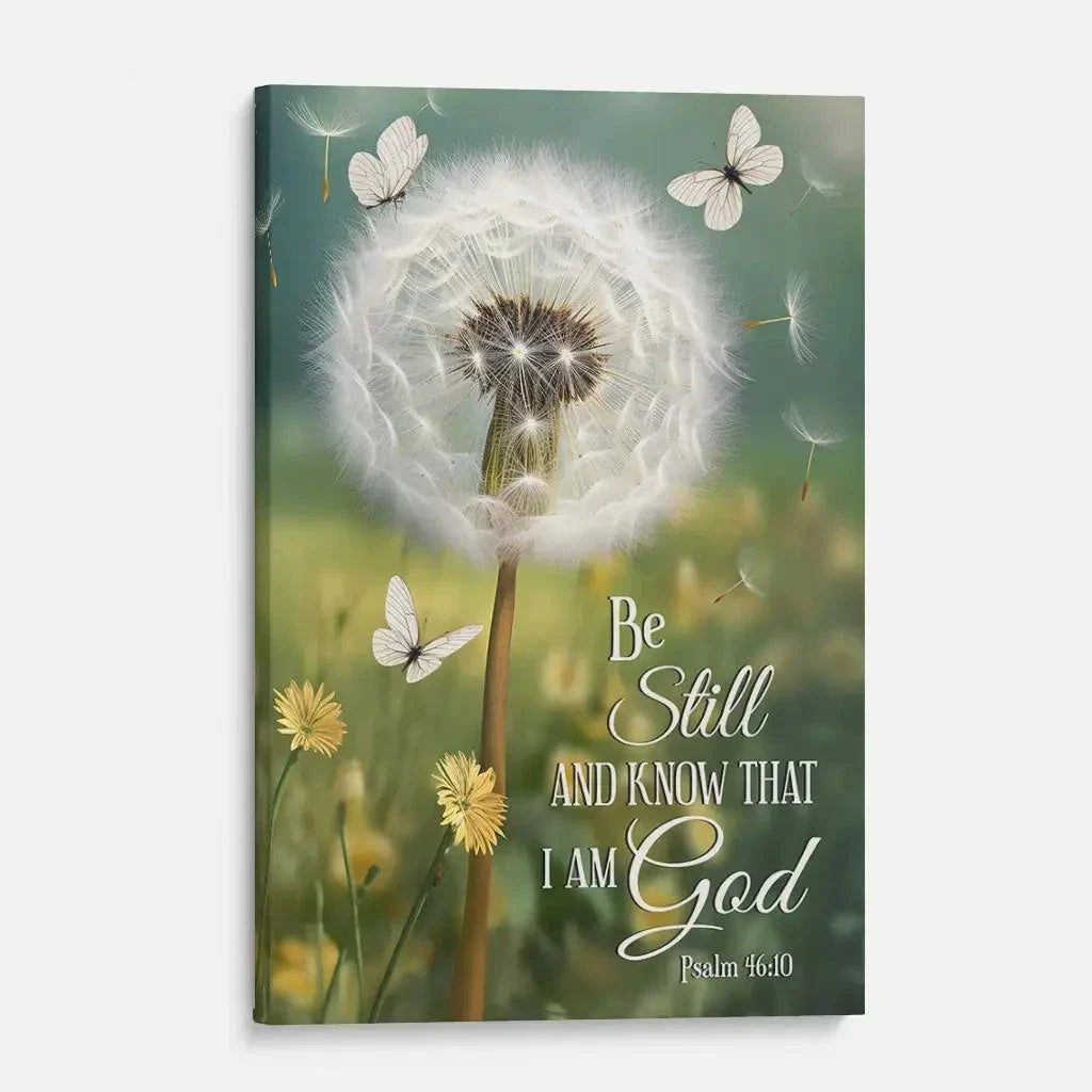 be still and know dandelion with butterflies psalm 46 10 christian wall art canvas (view 3)